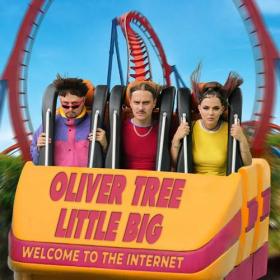 Oliver Tree & Little Big - Welcome to the Internet (EP, 2021)
