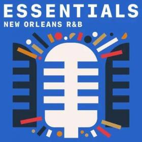 New Orleans R&B Essentials (2021)