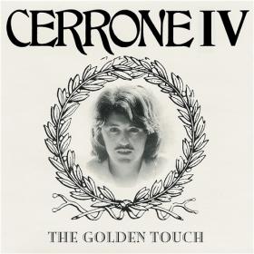 Cerrone - IV - The Golden Touch (1978) [24-96]