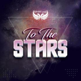 SMR LVE - To The Stars WEB (2021) MP3
