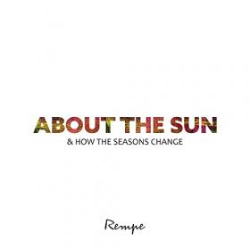 Rempe - 2021 - About The Sun & How The Seasons Change