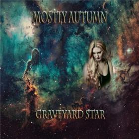 Mostly Autumn - 2021 - Graveyard Star (FLAC)