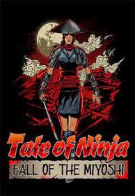 Tale.Of.Ninja.Fall.Of.The.Miyoshi.v1.0.2.REPACK<span style=color:#39a8bb>-KaOs</span>