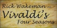 Rick Wakeman  Vivaldi's Four Seasons (2015) HDTV 1080p