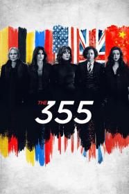 The 355 (2022) 720p Hindi Pre-DVDRip x264 AAC DD 2 0 <span style=color:#39a8bb>By Full4Movies</span>