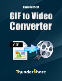 ThunderSoft GIF to Video Converter 3.8.0 (Repack & Portable) <span style=color:#39a8bb>by elchupacabra</span>