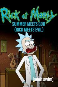Rick and Morty-Summer Meets God (Rick Meets Evil) 2021 MultiSub 720p x265-StB