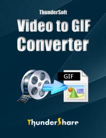 ThunderSoft Video to GIF Converter 3.5.0 (Repack & Portable) <span style=color:#39a8bb>by elchupacabra</span>