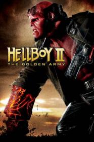 Hellboy II The Golden Army 2008 REMASTERED 720p BluRay 999MB HQ x265 10bit<span style=color:#39a8bb>-GalaxyRG[TGx]</span>