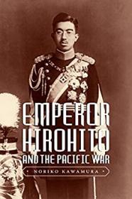 [ CourseHulu com ] Emperor Hirohito and the Pacific War