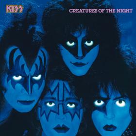 Kiss - Creatures Of The Night (1982 - Rock) [Flac 24-192]