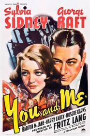 You and Me 1938 (Fritz Lang-Crime-Film Noir) 720p x264-Classics
