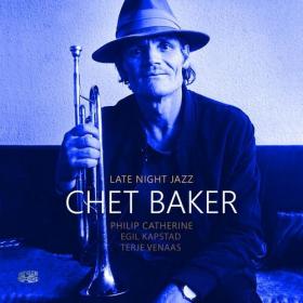 Chet Baker - Late Night Jazz (Deluxe Edition) (2022) Mp3 320kbps [PMEDIA] ⭐️