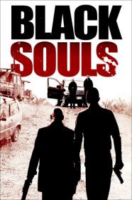 Black Souls (2014) [720p] [BluRay] <span style=color:#39a8bb>[YTS]</span>