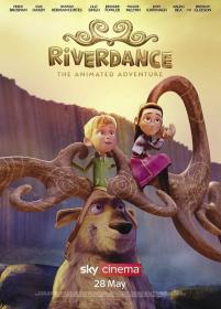 Riverdance The Animated Adventure 2021 D NF WEB-DLRip 1.46GB<span style=color:#39a8bb> MegaPeer</span>