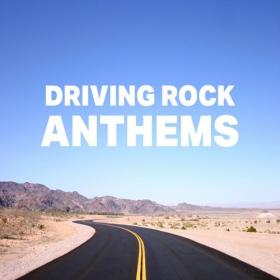 Various Artists - Driving Rock Anthems (2022) Mp3 320kbps [PMEDIA] ⭐️