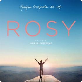 M - ROSY (Bande originale du film-documentaire) (2022) Mp3 320kbps [PMEDIA] ⭐️