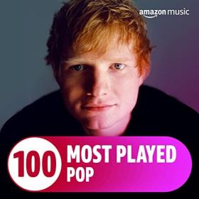 VA - The Top 100 Most Played꞉ Pop (2022) Mp3 320kbps [PMEDIA] ⭐️