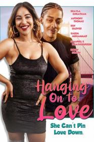 Hanging on to Love 2022 1080p AMZN WEB-DL DDP2.0 H.264<span style=color:#39a8bb>-EVO[TGx]</span>