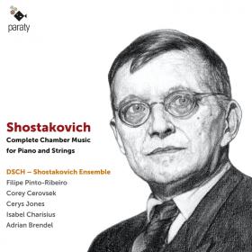 Shostakovich - Complete Chamber Music for Piano and Strings - DSCH-Shostakovich Ensemble (2018) [24-48]