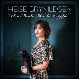 Hege Brynildsen - Blue Birds Black Knights (2022) Mp3 320kbps [PMEDIA] ⭐️