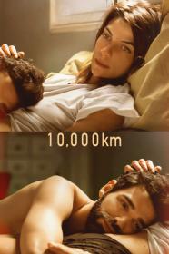 10 000 Km (2014) [720p] [BluRay] <span style=color:#39a8bb>[YTS]</span>