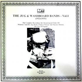 The Jug & Washboard Bands - Vol 1 (1924-1931) (1988) [FLAC - Vinyl Rip BD-2023]