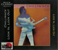 Chilliwack - 1984 Look In, Look Out (Rock Classic Series)