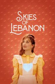 Skies Of Lebanon (2020) [1080p] [WEBRip] [5.1] <span style=color:#39a8bb>[YTS]</span>