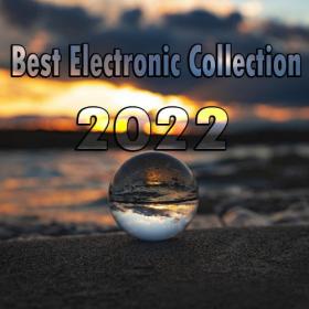 VA - Best Electronic Collection 2022 (2022)