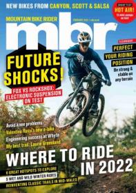 [ CourseWikia com ] Mountain Bike Rider UK - February 2022 (True PDF)