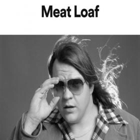 Meat Loaf - Discography [FLAC Songs] [PMEDIA] ⭐️