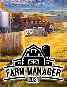 Farm Manager 2021 <span style=color:#39a8bb>[FitGirl Repack]</span>