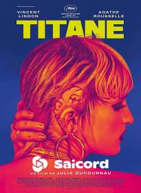 Titane (2021) [Hindi Dub] 1080p WEB-DLRip Saicord