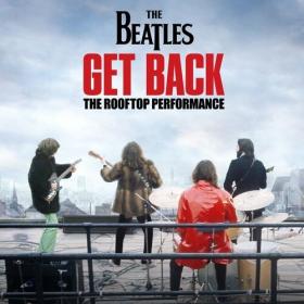 The Beatles - Get Back (Rooftop Performance) (2022) [24 Bit Hi-Res] FLAC [PMEDIA] ⭐️