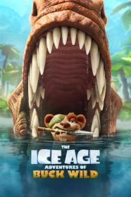 The Ice Age Adventures of Buck Wild 2022 720p DSNP WEBRip 800MB x264<span style=color:#39a8bb>-GalaxyRG[TGx]</span>