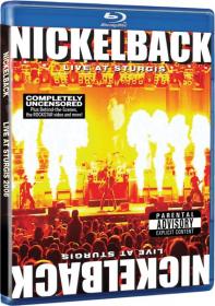 Nickelback live at sturgis 2007 AVC 2008 Blu-Ray