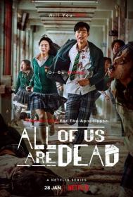 All of Us Are Dead (2022) S01 1080p WEB-DL x265 Hindi English DDP5.1 MSub - SP3LL