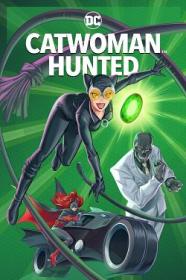 Catwoman Hunted 2022 FRENCH BDRip XviD<span style=color:#39a8bb>-EXTREME</span>