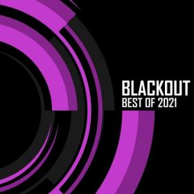 VA - Blackout  Best Of 2021 (2022) MP3