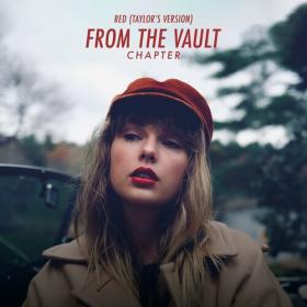 Taylor Swift - Red (Taylor’s Version)_ From The Vault Chapter (2022) Mp3 320kbps [PMEDIA] ⭐️