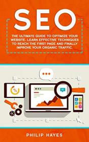SEO - The Ultimate Guide to Optimize Your Website