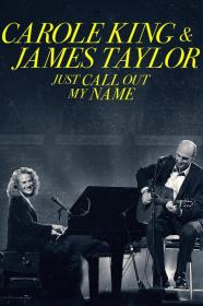Carole King James Taylor Just Call Out My Name (2022) [720p] [WEBRip] <span style=color:#39a8bb>[YTS]</span>