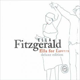 Ella Fitzgerald - Ella For Lovers (Deluxe Edition) (2022) Mp3 320kbps [PMEDIA] ⭐️