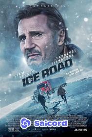 The Ice Road (2021) [Arabic Dubbed] 1080p WEB-DLRip Saicord
