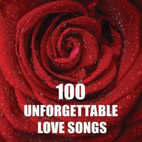 Various Artists - 100 Unforgettable Love Songs (2022) Mp3 320kbps [PMEDIA] ⭐️
