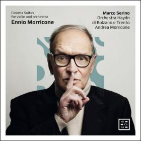 Morricone - Cinema Suites for Violin and Orchestra (2022) [24-96]