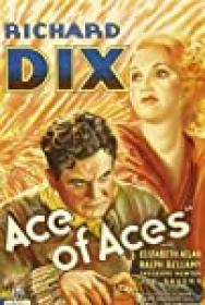 Ace of Aces 1933 DVDRip x264<span style=color:#39a8bb>-WorldMkv</span>