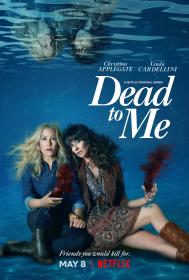 Dead to Me (S01)(2019)(Complete)(FHD)(x264)(1080p)(Webdl)(Multi language)(MultiSUB) PHDTeam
