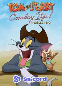 Tom and Jerry Cowboy Up (2022) [Bengali Dub] 720p WEBRip Saicord